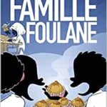 Livre : La famille Foulane : La cabane Pâtisserie t.3